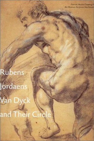 Rubens, Jordaens, Van Dyck: 17th Century Flemish Drawings under Van Dyck, Anthony in The Books Store