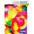 Consciousness: An Introduction