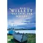 Das Spiel der Wellen von Marcia Willett