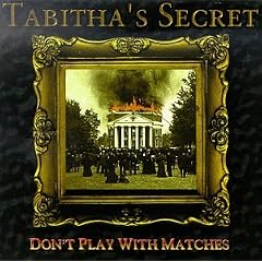 Don't Play With Matches