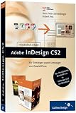 Produkt-Bild: Adobe InDesign CS2 verst&auml;ndlich erkl&auml;rt: F&uuml;r Einsteiger sowie Umsteiger von QuarkXPress (Galileo Design)