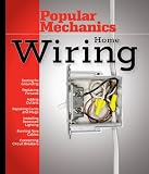 Popular Mechanics Home Wiring - 1588165337