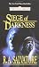 Siege of Darkness (Forgotten Realms: Legacy of the Drow, Book 3)