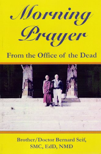 Morning Prayer: From the Office of the Dead
