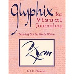 Glyphix for Visual Journaling: Drawing out the Words within
