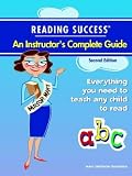 Reading Success, an Instructor's Complete Guide