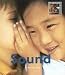 Sound (My First Look at: Science) (My First Look at: Science)