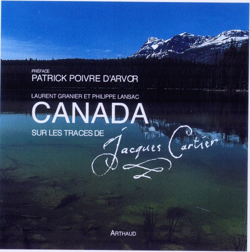 City Travel Guides Discounted  Livres : Canada : Sur les traces de Jacques Cartier