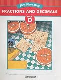 Fractions and Decimals, Book D (First-Place Math)