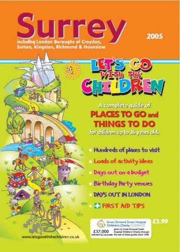 City Travel Guides Discounted  Books : Surrey: Let's Go with the Children