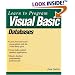 Learn to Program Visual Basic Databases (Learn to Program)