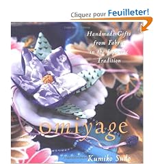 Omiyage: Handmade Gifts from Fabric in the Japanese Tradition