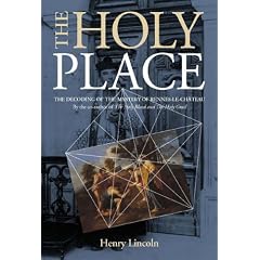 Holy Place: Decoding the Mystery of Rennes-le-Chateau