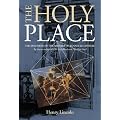 Holy Place: Decoding the Mystery of Rennes-le-Chateau