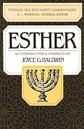 Esther: An Introduction and Commentary (Tyndale Old Testament Commentaries)