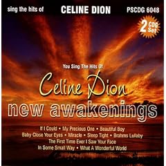 Sing the Songs of Celine Dion: New Awakenings (karaoke)