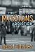 The Missions Addiction