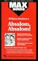 Absalom, Absalom! (MAXNotes Literature Guides)