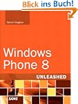 Windows Phone 8 Unleashed