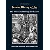Janson's History of Art, Book 3: The Renaissance through the Rococco, 7th Edition