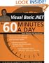VB .NET in 60 Minutes a Day