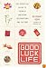 Good Luck Life: The Essential Guide to Chinese American Celebrations and Culture