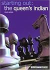 Starting Out: The Queen's Indian (Starting Out - Everyman Chess)