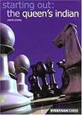 Starting Out: The Queen's Indian (Starting Out - Everyman Chess)