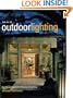 Art of Outdoor Lighting: Landscapes with the Beauty of Lighting