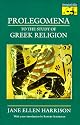 Prolegomena to the Study of Greek Religion (Mythos Books)