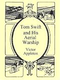 Tom Swift & His Aerial Warship