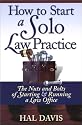 How to Start a Solo Law Practice - 2008 Edition