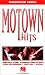 Motown Hits : Melody Line, Chords and Lyrics for Keyboard, Guitar, Vocal