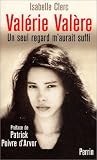 Valérie Valère : Un seul regard m'aurait suffi Valérie Valère : Un seul regard m'aurait suffi