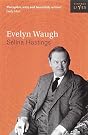 Evelyn Waugh...