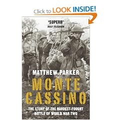 Monte Cassino: The Story of the Hardest-fought Battle of World War Two