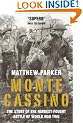 Monte Cassino: The Story of the Hardest-fought Battle of World War Two