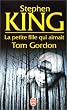La Petite fille qui aimait Tom Gordon