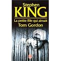 La Petite fille qui aimait Tom Gordon