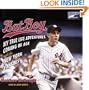 Bat Boy: My True Life Adventures Coming of Age with the New York Yankees