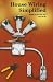 Book House Wiring Simplified: Based On The 2005 NEC