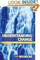 Understanding Change: Theory, Implementation and Success