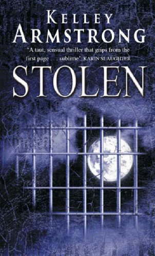 Cover of Stolen by Kelley Armstrong