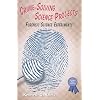 Crime-Solving Science Projects: Forensic Science Experiments (Science Fair Success)