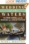 Wedding of the Waters: The Erie Canal and the Making of a Great Nation