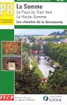 La Somme - Le pays du Trait Vert - La...