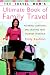 Book The Travel Mom's Ultimate Book of Family Travel: Planning, Surviving, and Enjoying Your Vacation Together