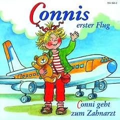 Connis erster Flug / Conni geht zum Zahnarzt