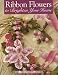 Book Craft Impressions: Ribbon Flowers To Brighten Your Home