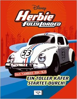 Herbie: Fully Loaded – Ein Toller Käfer Startet Durch